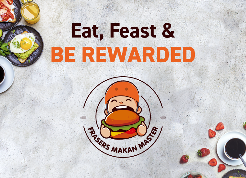 Order and Stack Up Your Rewards with Frasers Makan Master